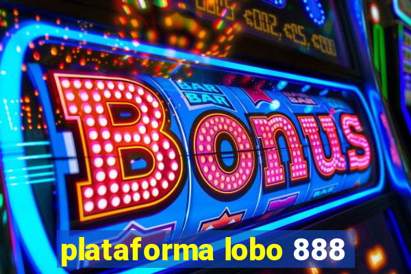 plataforma lobo 888